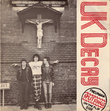 The Split Single UK Decay Side Steve Spon was in Pneumania who featured on the other side at the time of this release in spring 1979