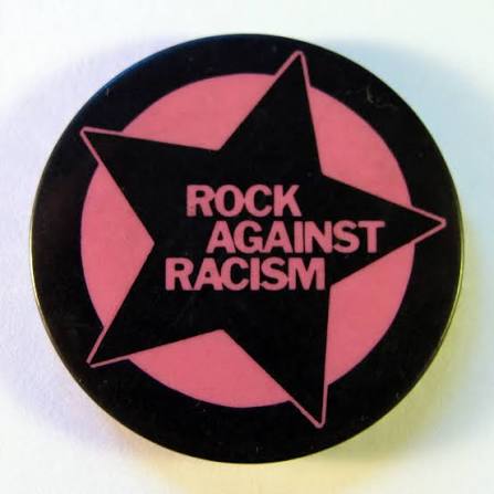Rock Against Racism.